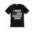 I NEED JESUS AMERICA