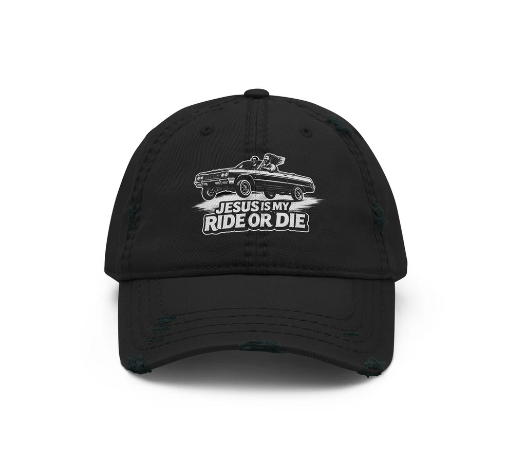JESUS IS MY RIDE OR DIE CAP