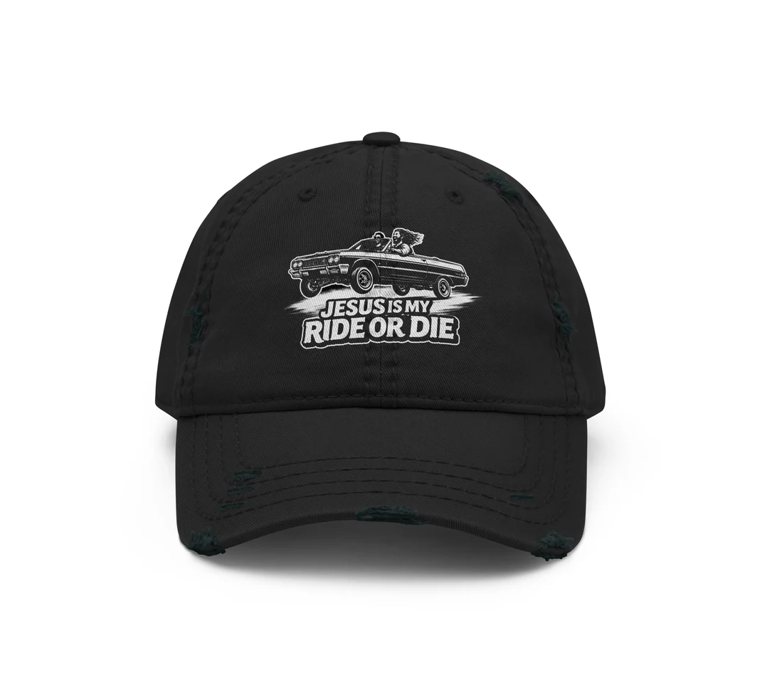 JESUS IS MY RIDE OR DIE CAP
